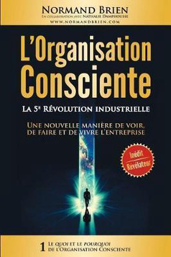L'Organisation Consciente