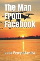 The Man From Facebook
