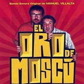 Oro De Moscu [Original Motion Picture Soundtrack]