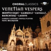Choral Classics: Venetian Vespers