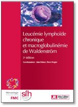 Hematologie - Leucémie lymphoïde chronique et macroglobulinémie de Waldenström