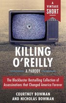 A Vintage Short - Killing O'Reilly