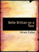 Belle Brittan on a Tour