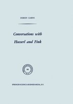 Phaenomenologica 66 - Conversations with Husserl and Fink