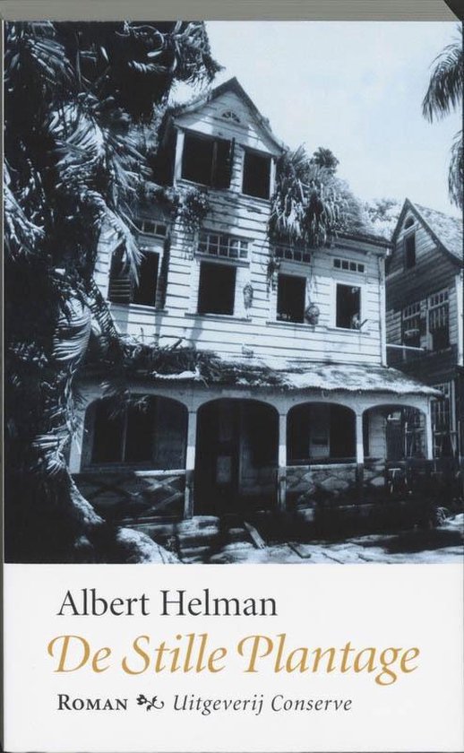 Cover van het boek 'De stille plantage' van Albert Helman