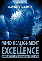 Mind Realignment for Excellence Vol. 1