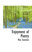 Enjoyment of Poetry