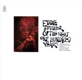 Eddie Fisher &Amp; The Next One Hundred Years