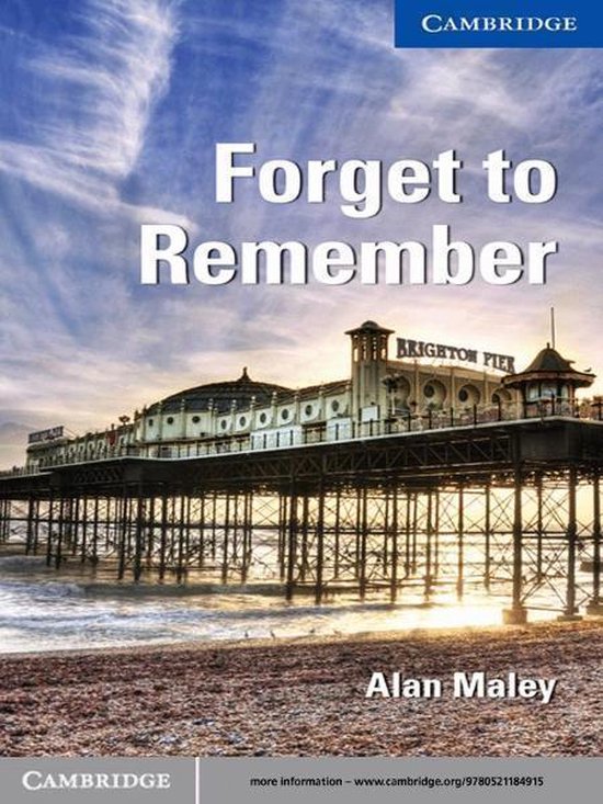 Cambridge English Readers 5 - Forget to Remember Level 5 Upp ... - cover