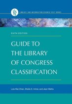 Guide to the Library of Congress Classification, 6th Edition