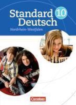 Standard Deutsch 10. Schuljahr. Schülerbuch für Nordrhein-Westfalen