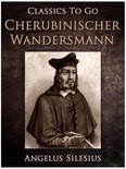 Classics To Go - Cherubinischer Wandersmann