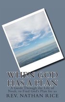 When God has a Plan