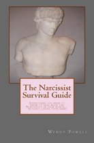 Narcissist Survival Guide