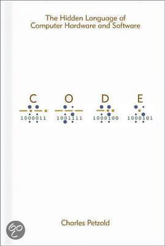 Code The Hidden Language of Computer Hardware and Software (ebook