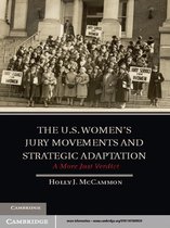 Cambridge Studies in Contentious Politics -  The U.S. Women's Jury Movements and Strategic Adaptation