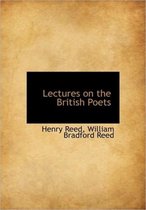 Lectures on the British Poets