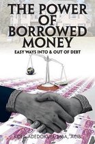 The Power of Borrowed Money