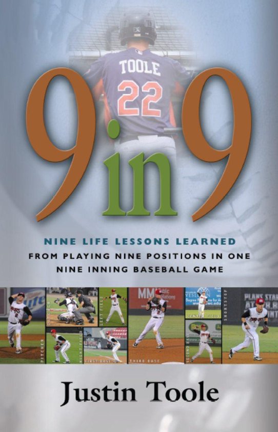 9 in 9: Nine Life Lessons Learned from Playing Nine Position ... - cover