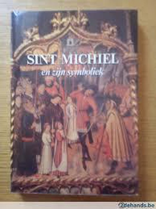 Omslag van Sint Michiel en zijn symboliek door Mina Martens ea.