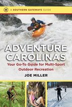 Southern Gateways Guides - Adventure Carolinas