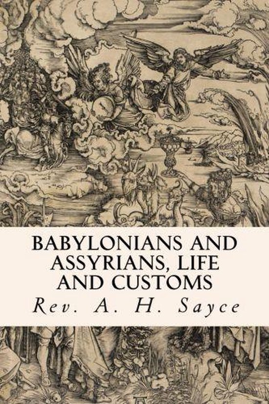 Babylonians and Assyrians, Life and Customs - cover