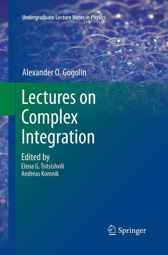 Undergraduate Lecture Notes in Physics - Lectures on Complex ...