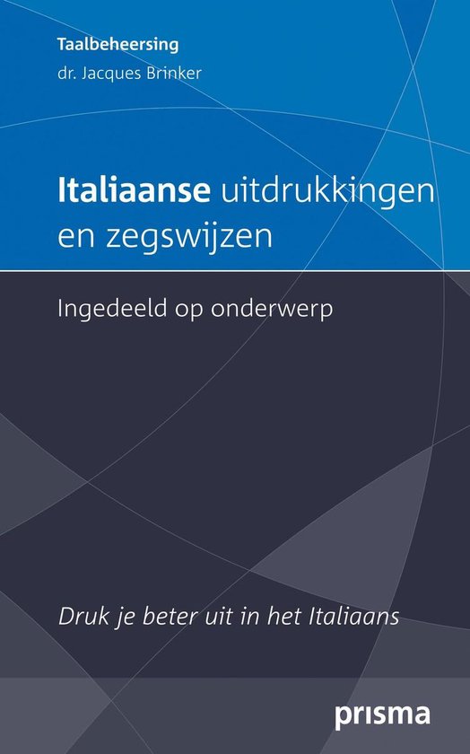 Italiaanse uitdrukkingen en zegswijzen ingedeeld op onderwer ... - cover
