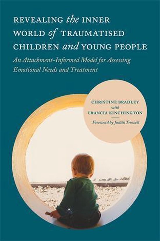 Revealing the Inner World of Traumatised Children and Young  ... - cover