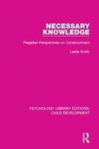 Psychology Library Editions: Child Development - Necessary Knowledge