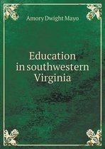 Education in southwestern Virginia