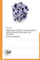 Approche d'Aide La Conception Automatis e d'Entrep t de Donn es