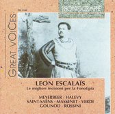 Leon Escalaïs: Le migliori incisioni per la Fonotipia