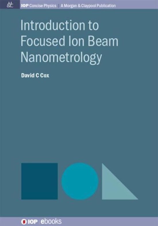 IOP Concise Physics- Introduction to Focused Ion Beam Nanome ... - cover