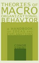 Theories of Macro-Organizational Behavior