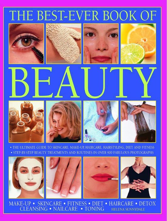 The Best-Ever Book of Beauty: The Ultimate Guide to Skincare ... - cover