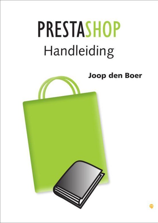 Cover van het boek 'PrestaShop Handleiding' van Joop den Boer