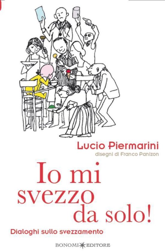 Educazione pre e perinatale 20 - Io mi svezzo da solo! - cover
