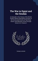 The War in Egypt and the Soudan