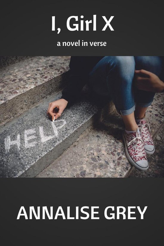 I, Girl X - a novel in verse - cover