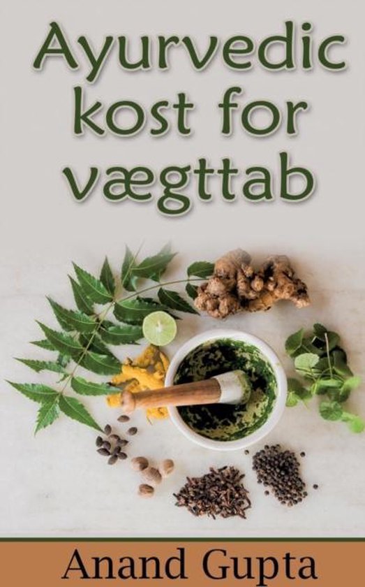 Ayurvedic kost for vægttab - cover