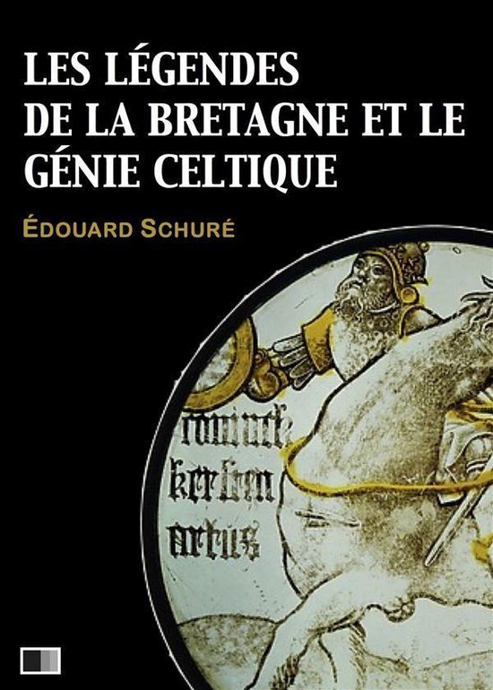 Les légendes de la Bretagne et le génie celtique - cover