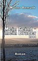 Mein Feind - mein Bruder