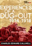 Dead Dodo World War Classics - Experiences of a Dug-out: 1914-1918