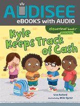 Cloverleaf Books ™ — Money Basics - Kyle Keeps Track of Cash
