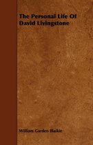 Omslag The Personal Life Of David Livingstone
