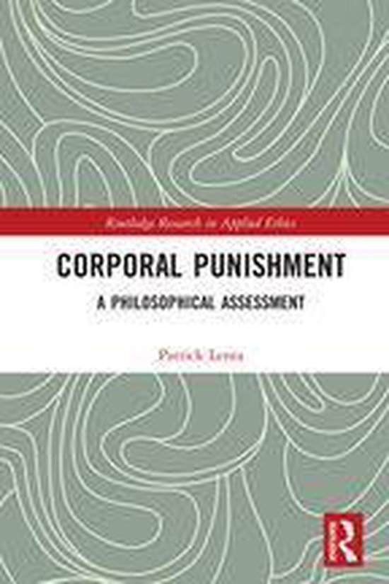 Routledge Research in Applied Ethics - Corporal Punishment - cover