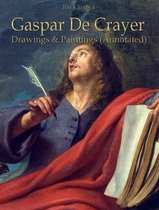 Gaspar De Crayer: Drawings & Paintings (Annotated)