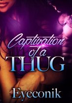 #COAT - Captivation of A Thug
