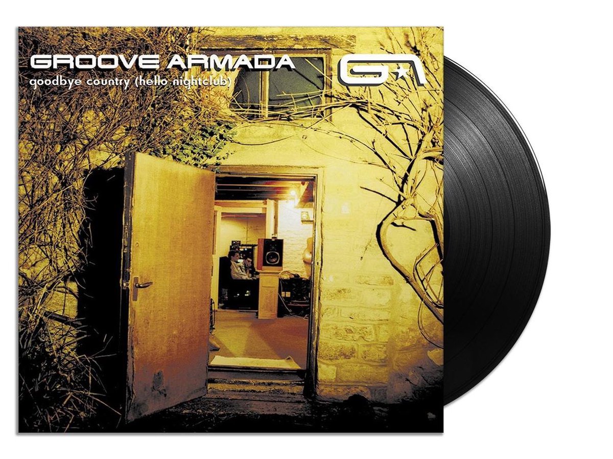 Goodbye Country Hello Nightclub LP Groove Armada LP